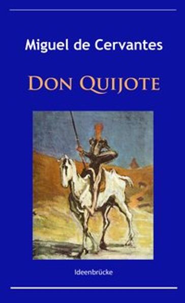 Don Quijote - Miguel de Cervantes