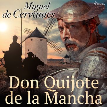 Don Quijote de la Mancha - Miguel De Cervantes Saavedra