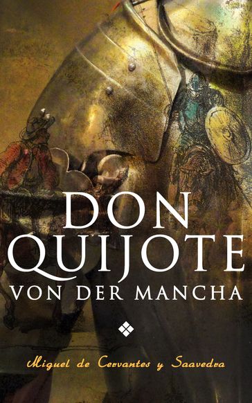 Don Quijote von der Mancha - Miguel de Cervantes