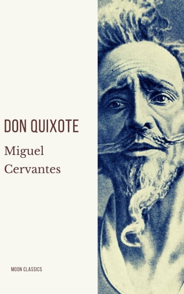 Don Quixote - Cervantes Miguel - Moon Classics