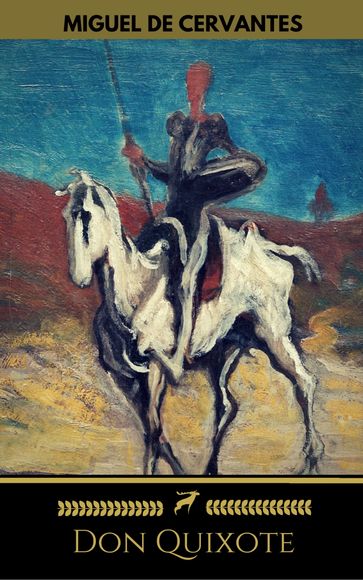 Don Quixote (Golden Deer Classics) - Golden Deer Classics - John Ormsby - Cervantes Miguel - Miguel de Cervantes