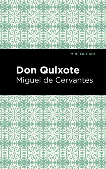 Don Quixote - Miguel de Cervantes - Mint Editions