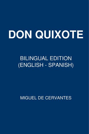 Don Quixote - Miguel de Cervantes