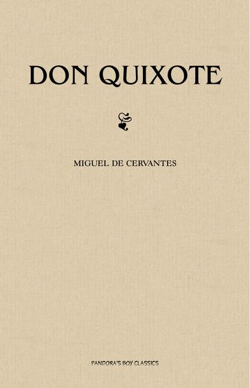 Don Quixote - Miguel de Cervantes