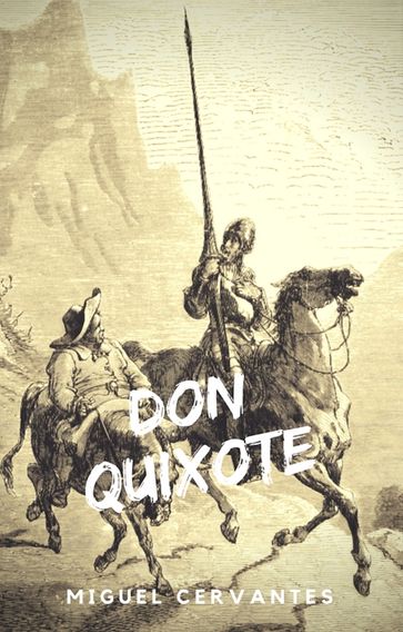 Don Quixote (NTMC Classics) - Miguel de Cervantes