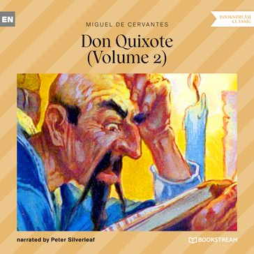 Don Quixote, Vol. 2 (Unabridged) - Miguel de Cervantes