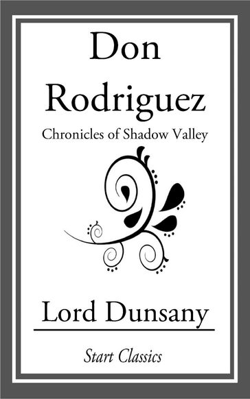 Don Rodriguez - Dunsany Lord