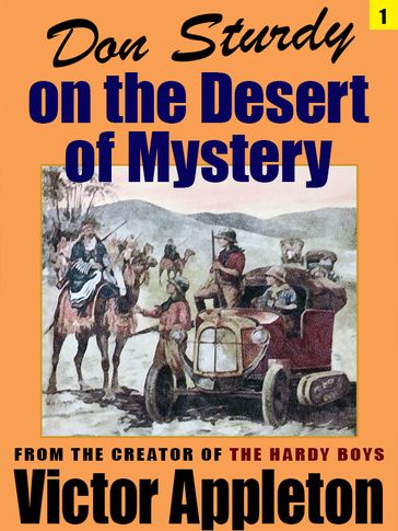 Don Sturdy on the Desert of Mystery - Victor Appleton