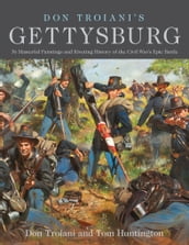 Don Troiani s Gettysburg
