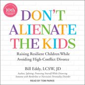 Don t Alienate the Kids