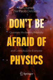 Don t Be Afraid of Physics