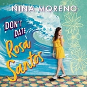 Don t Date Rosa Santos