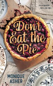 Don t Eat the Pie