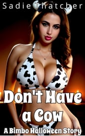 Don t Have a Cow: A Bimbo Halloween Story