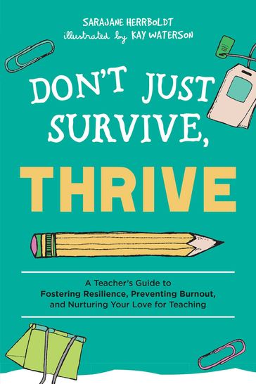 Don't Just Survive, Thrive - Kay Waterson - SaraJane Herrboldt