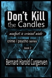 Don t Kill the Candles