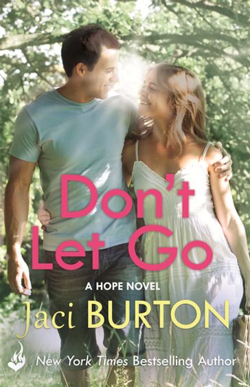 Don't Let Go: Hope Book 6 - Jaci Burton