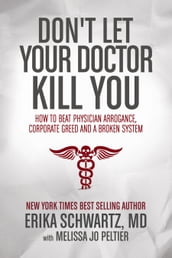 Don t Let Your Doctor Kill You