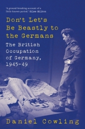 Don t Let s Be Beastly to the Germans