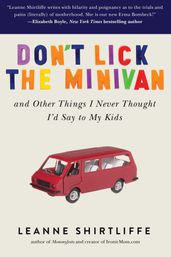 Don t Lick the Minivan