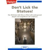 Don t Lick the Statues!