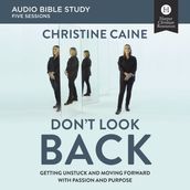 Don t Look Back: Audio Bible Studies