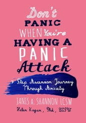 Don t Panic When You re Having A Panic Attack