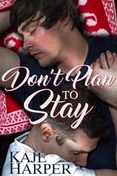 Don t Plan to Stay
