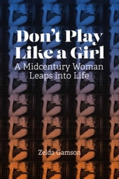 Don t Play Like a Girl