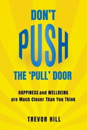 Don t Push The  Pull  Door