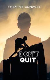 Don t Quit