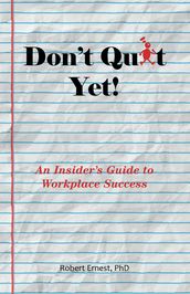 Don t Quit Yet!