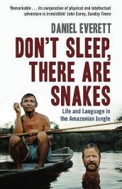 Don t Sleep, There are Snakes