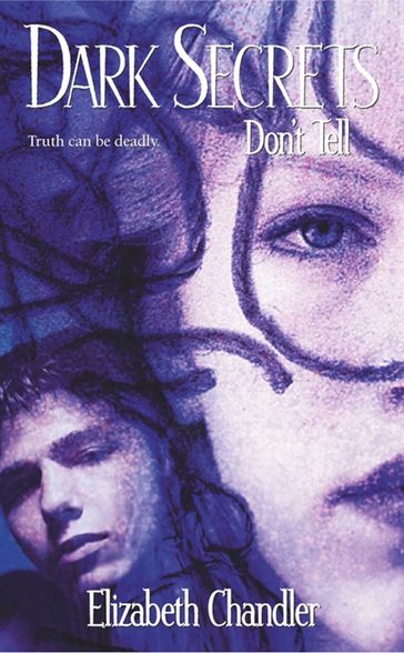 Don't Tell - Elizabeth Chandler