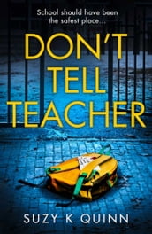 Don t Tell Teacher