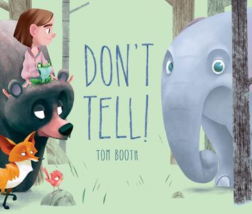 Don't Tell! - Tom Booth