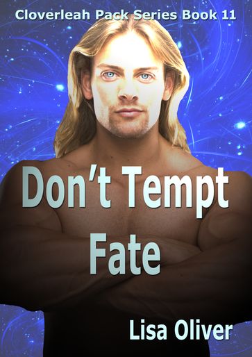Don't Tempt Fate - Lisa Oliver