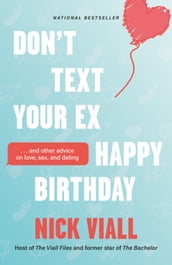 Don t Text Your Ex Happy Birthday