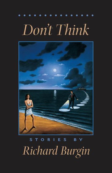 Don't Think - Richard Burgin