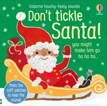 Don't Tickle Santa! - Sam Taplin