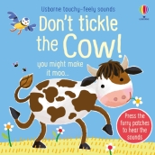 Don t Tickle the Cow!