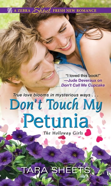 Don't Touch My Petunia - Tara Sheets