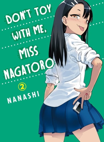 Don't Toy With Me, Miss Nagatoro 2 - Nanashi