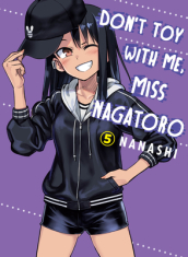 Don t Toy With Me Miss Nagatoro, Volume 5
