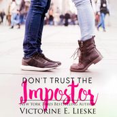 Don t Trust the Impostor