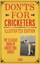 Don ts for Cricketers