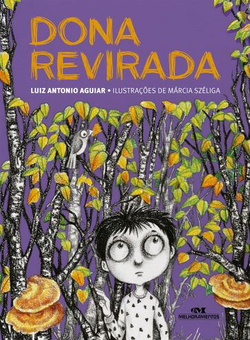 Dona Revirada - Luiz Antonio Aguiar