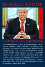 Donald Trump and the White Americans