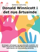 Donald Winnicott i det nye artusinde