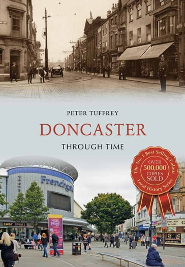 Doncaster Through Time - Peter Tuffrey